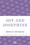 Joy and Josephine by Monica Dickens, 9781448206667