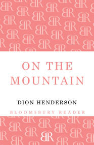 On the Mountain by Dion Henderson, 9781448203178