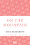 On the Mountain by Dion Henderson, 9781448203178