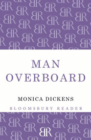 Man Overboard by Monica Dickens, 9781448201143