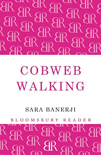 Cobweb Walking by Sara Banerji, 9781448208333