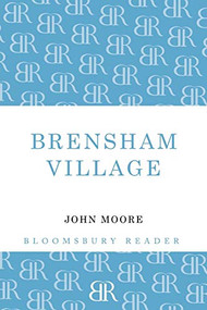 Brensham Village by John Moore, 9781448204199