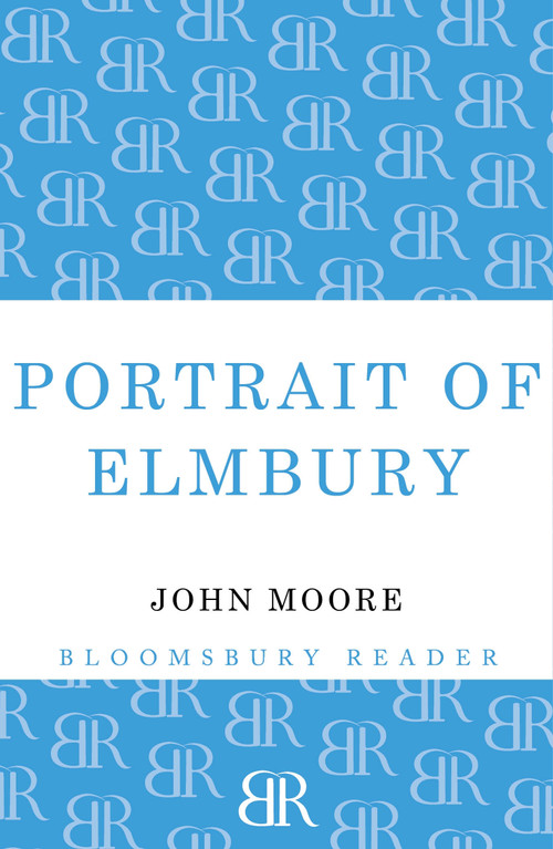 Portrait of Elmbury by John Moore, 9781448204250