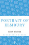 Portrait of Elmbury by John Moore, 9781448204250