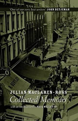 Julian Maclaren-ross collected memoirs by Julian Maclaren-Ross, 9780948238307
