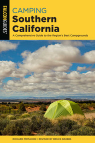 Camping Southern California - 9781493043224 by Richard McMahon, Bruce Grubbs, 9781493043224