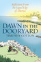 Dawn in the Dooryard (Reflections from the Jagged Edge of America) by Timothy Cotton, 9781684750023