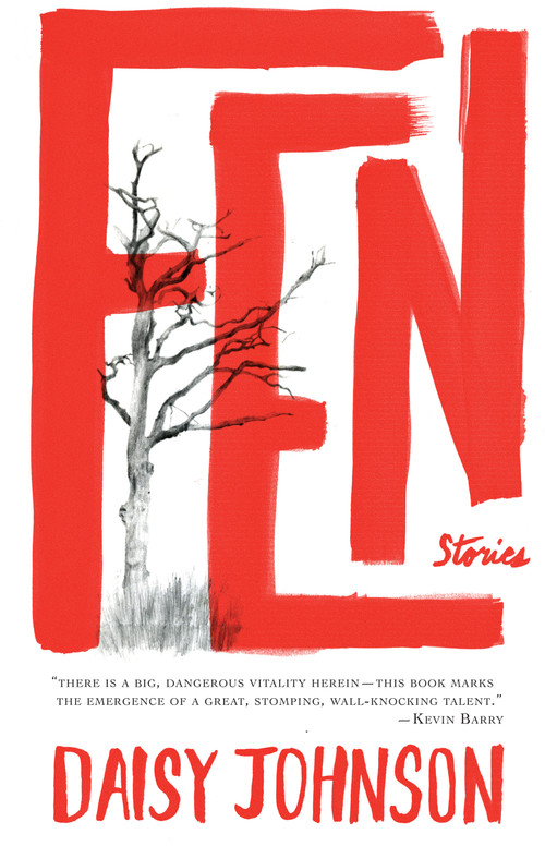 Fen (Stories) by Daisy Johnson, 9781555977740