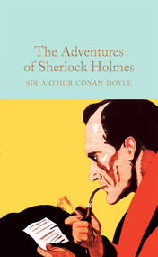 The Adventures of Sherlock Holmes - 9781909621732 by Sir Arthur Conan Doyle, David Stuart Davies, 9781909621732