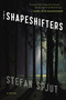 The Shapeshifters by Stefan Spjut, 9780544084087
