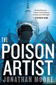 The Poison Artist by Jonathan Moore, 9780544811829