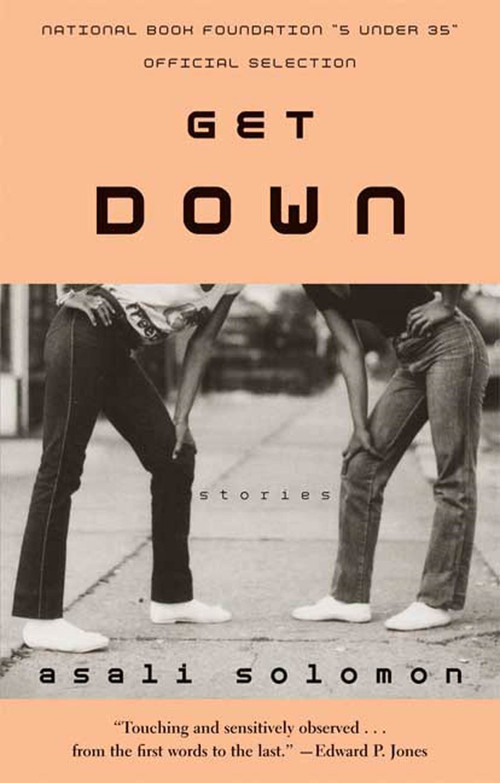Get Down (Stories) by Asali Solomon, 9780374531461