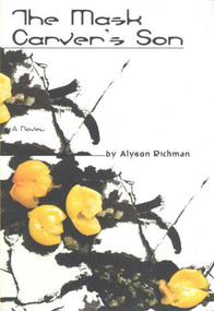 The Mask Carver's Son - 9781582341293 by Alyson Richman, 9781582341293