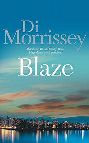 Blaze - 9781250053459 by Di Morrissey, 9781250053459
