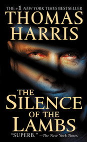 The Silence of the Lambs - 9780312924584 by Thomas Harris, 9780312924584