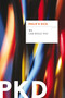 We Can Build You by Philip K. Dick, 9780547572680