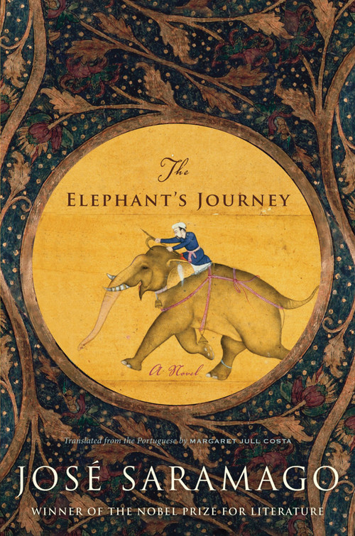 The Elephant's Journey by José Saramago, Margaret Jull Costa, 9780547574110