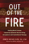 Out of the Fire (Healing Black Trauma Caused by Systemic Racism Using Acceptance and Commitment Therapy) by Jennifer Shepard Payne, Robyn D. Walser, 9781684039883