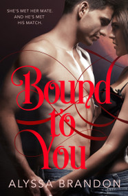 Bound to You - 9781250294692 by Alyssa Brandon, 9781250294692