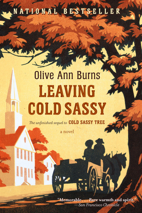 Leaving Cold Sassy by Olive Ann Burns, Katrina Kenison, 9780618919802