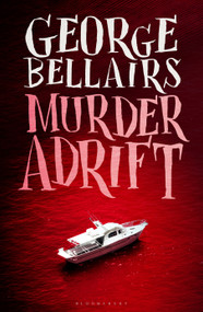 Murder Adrift by George Bellairs, 9781448217304