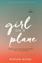 Girl on a Plane - 9781328742070 by Miriam Moss, 9781328742070