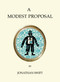 A Modest Proposal and Other Writings by Jonathan Swift, 9781847497475