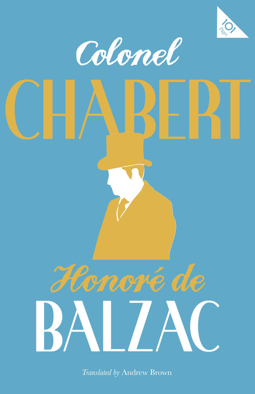 Colonel Chabert by Honoré de Balzac, Andrew Brown, 9781847497734