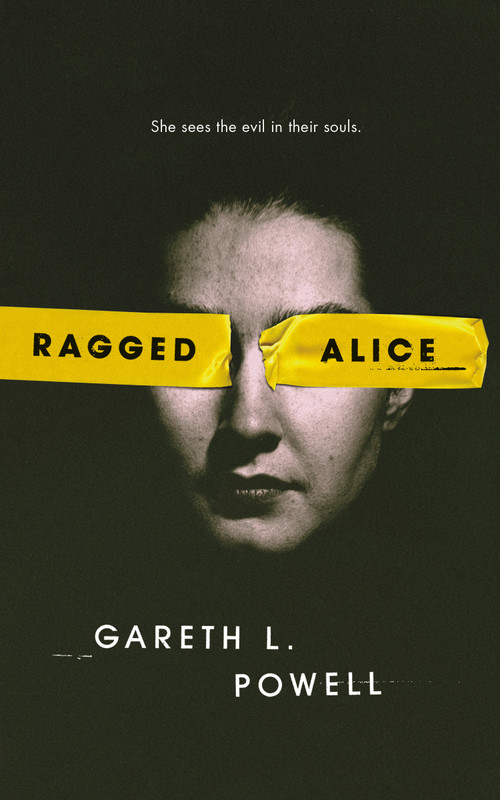 Ragged Alice by Gareth L. Powell, 9781250220189