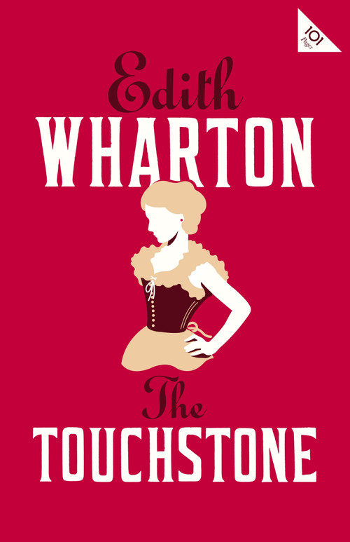 The Touchstone - 9781847497932 by Edith Wharton, 9781847497932