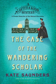 The Case of the Wandering Scholar - 9781632868398 by Kate Saunders, 9781632868398