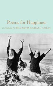 Poems for Happiness by Richard Coles, Gaby Morgan, Gaby Morgan, 9781509893812
