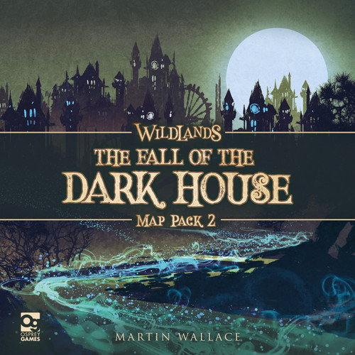 Wildlands: Map Pack 2 (The Fall of the Dark House) by Martin Wallace, Wietse Treurniet, 9781472841117