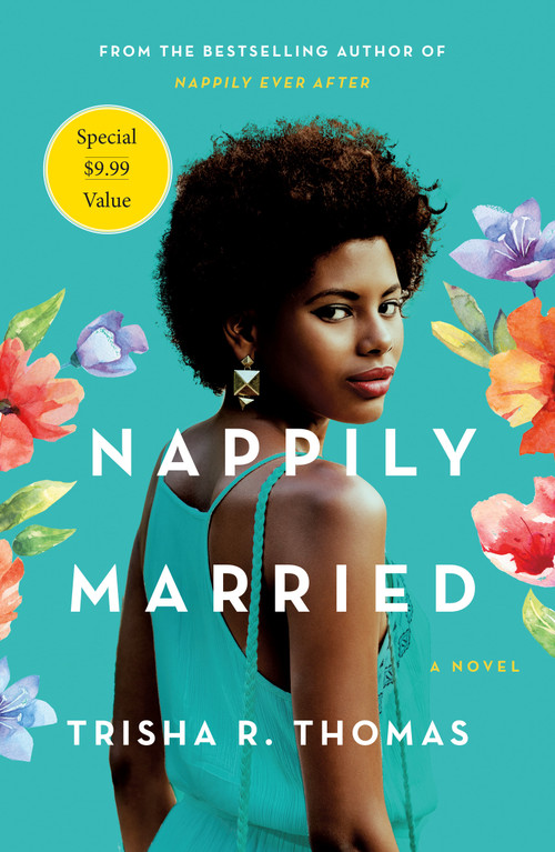 Nappily Married (A Novel) by Trisha R. Thomas, 9781250623874