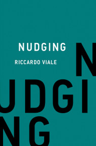 Nudging by Riccardo Viale, 9780262544443