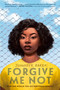 Forgive Me Not by Jennifer Baker, 9780593406847