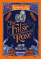 The False Rose by Jakob Wegelius, Peter Graves, Jakob Wegelius, 9781782693239