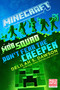 Minecraft: Mob Squad: Don't Fear the Creeper (An Official Minecraft Novel) by Delilah S. Dawson, 9780593355817