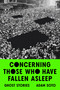 Concerning Those Who Have Fallen Asleep (Ghost Stories) by Adam Soto, 9781662601354