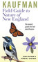 Kaufman Field Guide To Nature Of New England by Kenn Kaufman, Kimberly Kaufman, 9780618456970