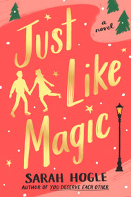 Just Like Magic by Sarah Hogle, 9780593539859