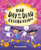 Our Day of the Dead Celebration by Ana Aranda, Ana Aranda, 9780525514282