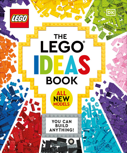 The LEGO Ideas Book New Edition (You Can Build Anything!) by Simon Hugo, Tori Kosara, Julia March, Catherine Saunders, 9780744060935