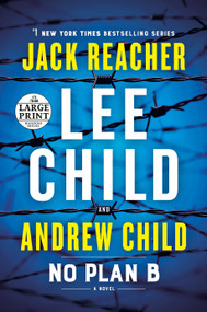 No Plan B (A Jack Reacher Novel) - 9780593632086 by Lee Child, Andrew Child, 9780593632086