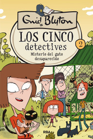 Misterio del gato desaparecido / The Mystery of the Disappearing Cat (Spanish Edition) by Enid Blyton, 9788427207806
