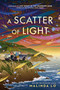 A Scatter of Light by Malinda Lo, 9780525555285