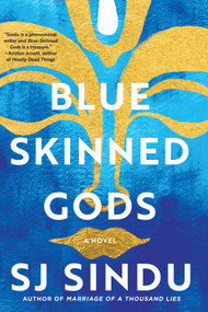 Blue-Skinned Gods - 9781641293532 by SJ Sindu, 9781641293532