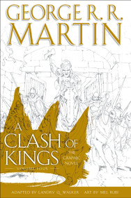 A Clash of Kings: The Graphic Novel: Volume Four by George R. R. Martin, 9781984820785