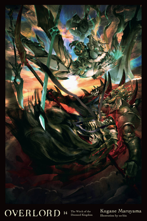 Overlord, Vol. 14 (light novel) (The Witch of the Doomed Kingdom) by Kugane Maruyama, so-bin, Andrew Cunningham, 9781975323806