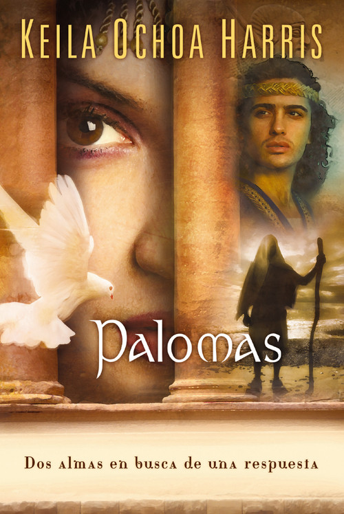 Palomas (Spanish Edition) by Keila Ochoa Harris, 9781602550360